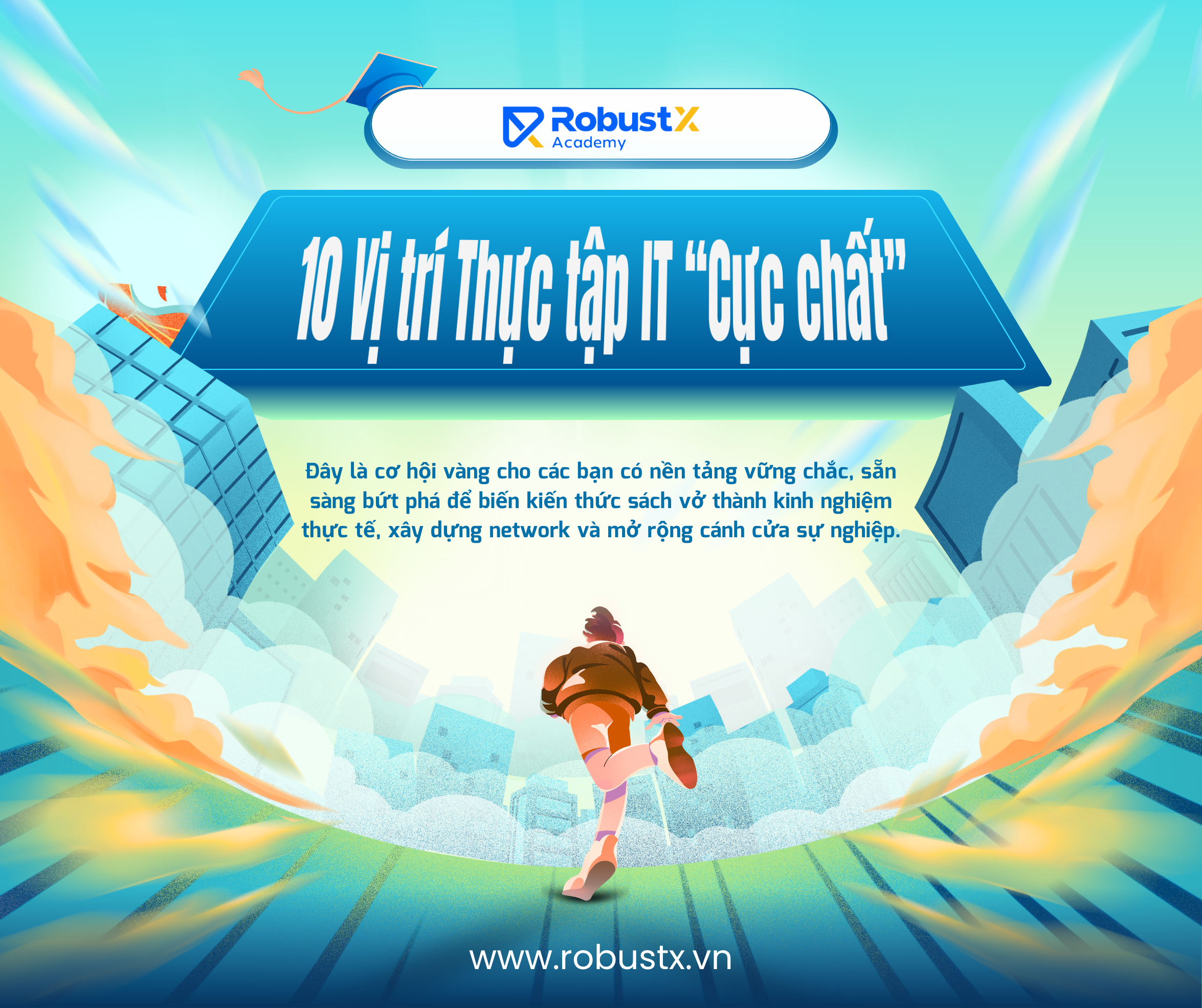 10 Vị trí Thực tập IT “Cực chất”: GenAI, DevOps, Data… – Cơ hội Vàng cho Sinh viên Năm 3-4!