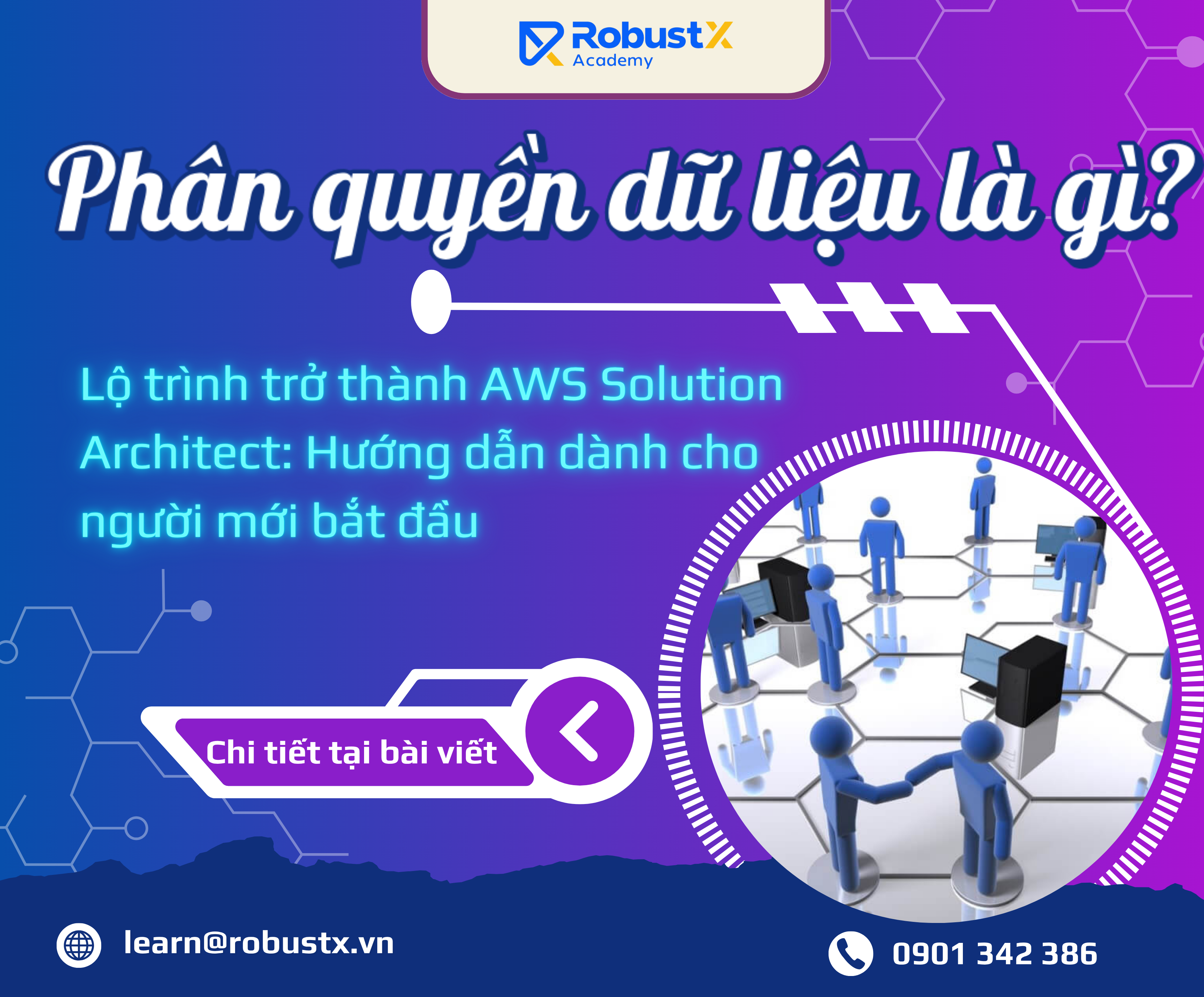 Hiểu về phân quyền dữ liệu – Điều sinh viên ít được dạy nhưng cực kỳ quan trọng khi đi làm